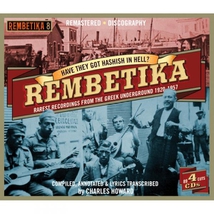 REMBETIKA 8: RAREST RECORDINGS FROM THE GREEK UNDERGROUND