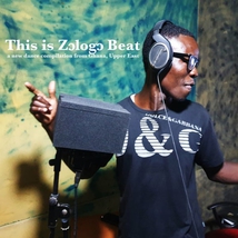 THIS IS ZOLOGO BEAT. A NEW DANCE COMPILATION FROM GHANA