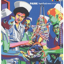 PAINK: FRENCH PUNK ANTHEMS 1977-1982