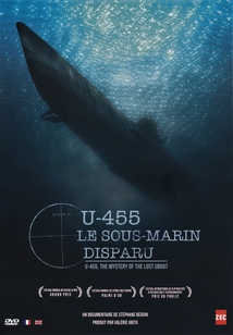 U-455, LE SOUS-MARIN DISPARU