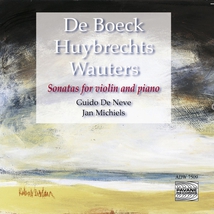 SONATE PIANO VIOLON (+ HUYBRECHTS, WAUTERS)