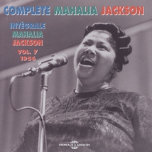 COMPLETE MAHALIA JACKSON, VOL.7: 1956