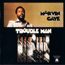 TROUBLE MAN - 40TH ANNIVERSARY EXPANDED EDITION