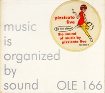 THE SOUND OF MUSIC BY PIZZICATO FIVE