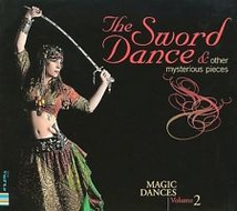 THE SWORD DANCE & OTHER MYSTERIOUS PIECES