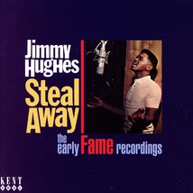 STEAL AWAY (THE EARLY FAME RECORDINGS)