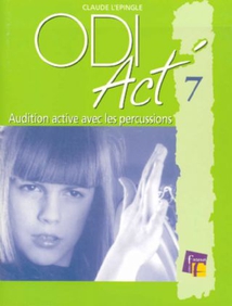 ODI ACT'7 : AUDITION ACTIVE AVEC LES PERCUSSIONS