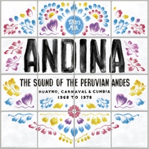 ANDINA: THE SOUND OF THE PERUVIAN ANDES