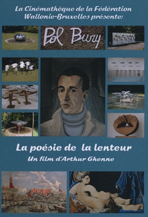 POL BURY - LA POÉSIE DE LA LENTEUR