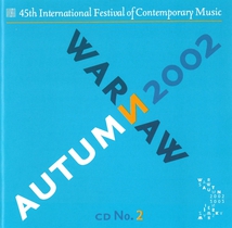 WARSAW AUTUMN 2002 (LASON/ BERGER/ LUBLIN/ ZYCH)