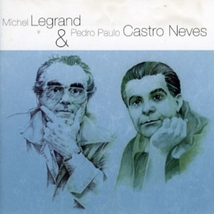 LEGRAND/CASTRO-NEVES