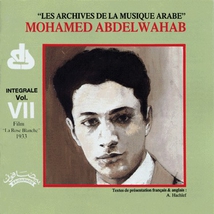 ARCHIVES DE LA MUSIQUE ARABE: INTÉGRALE VOL. VII: 1933