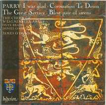 I WAS GLAD/ CORONATION TE DEUM/ THE GREAT SERVICE/ BLEST PAI