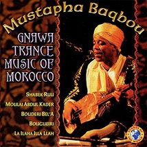 GNAWA TRANCE MUSIC OF MOROCCO