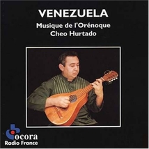 VENEZUELA: MUSIQUE DE L'ORÉNOQUE