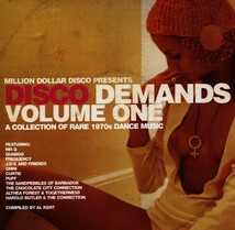 DISCO DEMANDS VOLUME ONE (RARE 1970S DANCE MUSIC)