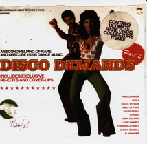 DISCO DEMANDS PART 2 (RARE AND OBSCURE 1970S DANCE MUSIC)