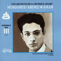 ARCHIVES DE LA MUSIQUE ARABE: INTÉGRALE VOL. III: 1928