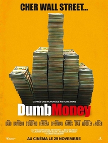 DUMB MONEY