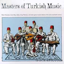 MASTERS OF TURKISH MUSIC
