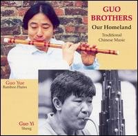 OUR HOMELAND: TRADITIONAL CHINESE MUSIC