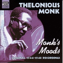 MONK'S MOODS 1944-1948