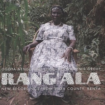 RANG'ALA: NEW RECORDINGS FROM SIAYA COUNTY, KENYA
