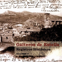 GAITEROS DE ESTELLA: REGISTROS HISTORICOS II