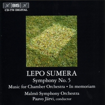 SYMPHONIE 5 / MUSIC FOR CHAMBER ORCHESTRA / IN MEMORIAM