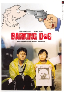 BARKING DOGS NEVER BITES (BARKING DOG)