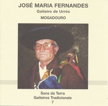 GAITEIROS TRADICIONAIS 7: J.M. FERNANDES, URROS-MOGADURO