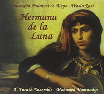 HERMANA DE LA LUNA: MOAXAJA ANDALUSI DE ALEPO, WASLA RAST