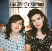 THE SECRET SISTERS