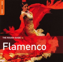 THE ROUGH GUIDE TO FLAMENCO (2ND EDITION)