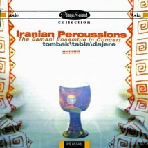 IRANIAN PERCUSSIONS: TOMBAK/ TABLA/ DAJERE