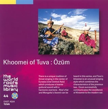 KHOOMEI OF TUVA: ÖZÜM