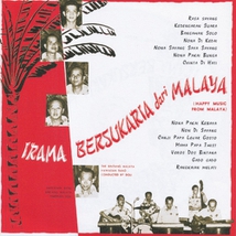 IRAMA BERSUKARIA DARI MALAY: HAPPY MUSIC FROM MALAYA