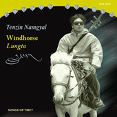 WINDHORSE - LUNGTA: SONGS OF TIBET