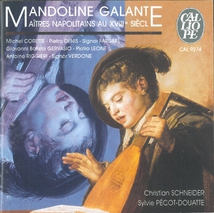 MANDOLINE GALANTE - MAITRES NAPOLITAINS AU XVIIIÈME SIECLE