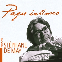 STÉPHANE DE MAY - PAGES INTIMES