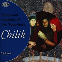 CHILIK: SONGS AND MELODIES OF THE NAGAYBAKS