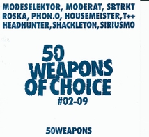 50 WEAPONS OF CHOICE #02-09