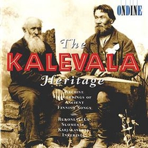 KALEVALA HERITAGE: ARCHIVE REC. OF ANCIENT FINNISH SONGS
