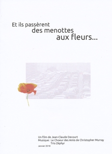 ET ILS PASSÈRENT DES MENOTTES AUX FLEURS...