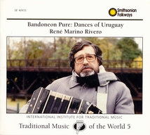 BANDONEON PURE: DANCES OF URUGUAY