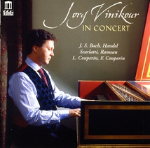 VINIKOUR IN CONCERT (BACH/ HANDEL/ SCARLATTI/ RAMEAU/ COUPER