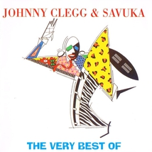THE VERY BEST OF JOHNNY CLEGG & SAVUKA