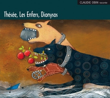THÉSÉE, LES ENFERS, DIONYSOS
