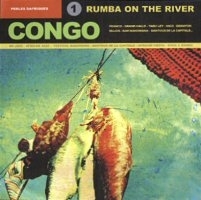 AFRICAN PEARLS 1: CONGO. RUMBA ON THE RIVER