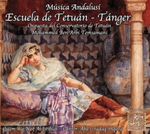MUSICA ANDALUSI: ESCUELA DE TETUAN-TANGER